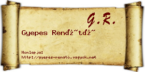 Gyepes Renátó névjegykártya